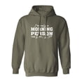 thumbnail image 1 of I'm Only A Morning Person Dec.25 Adult Hooded Sweatshirt, 1 of 3