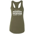 thumbnail image 1 of I'm Only A Morning Person Dec.25 Racerback Tank, 1 of 3