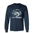thumbnail image 1 of I'm Only Happy When I'm Fishing Sarcastic Humor Novelty Men's Long Sleeve Shirts, 1 of 3