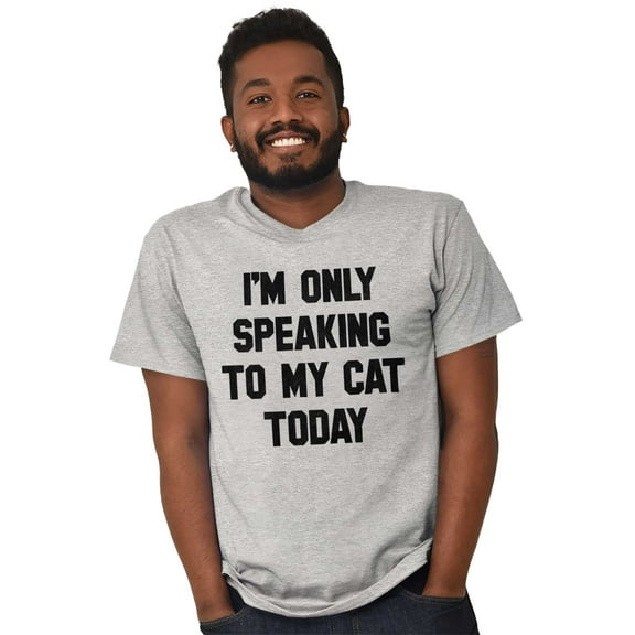 I'm Only Speaking to My Cat Today Men's Graphic T Shirt Tees Brisco Brands S