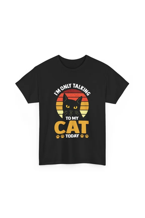 I'm Only Talking To My Cat Today Retro Sunset Cat Lover Unisex T-Shirt, Size S-5XL