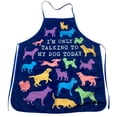 thumbnail image 1 of I'm Only Talking to My Dog Today Apron Funny Pet Puppy Animal Lover Graphic Novelty Smock, 1 of 5