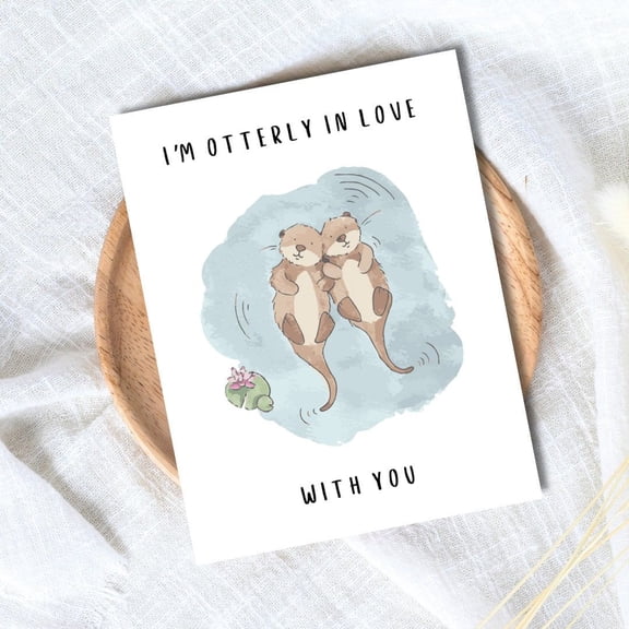 I'm Otterly in Love Greeting Card – Adorable Otters Illustration, Blank Inside – Perfect for Romantic Moments, Anniversaries, or Special Occasions