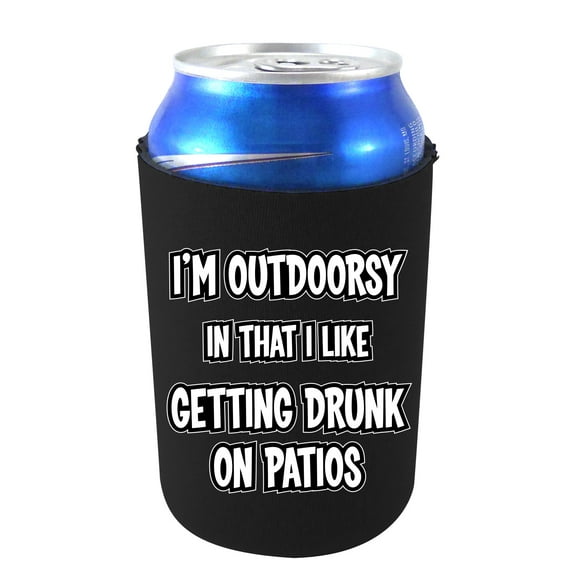 I'm Outdoorsy in that I Like Getting Drunk on Patios Can Coolie (Black)