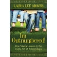 thumbnail image 1 of I'm Outnumbered!: One Mom's Lessons in the Lively Art of Raising Boys (Paperback), 1 of 1