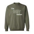 thumbnail image 1 of I'm PASTA-TIVELY Italian Crewneck Sweatshirt, 1 of 3