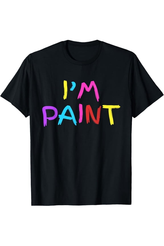 I'm Paint Colorful Artist Graphic T-Shirt Funny Painter Costume Retro Creative Men Women Adult Tee