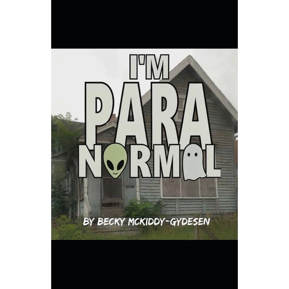 I'm Paranormal, (Paperback)