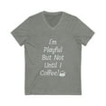 thumbnail image 1 of I'm Playful But Not Until I Coffee! Unisex Jersey Short Sleeve V-Neck Tee, 1 of 1
