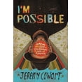 thumbnail image 1 of I'm Possible : Jumping Into Fear and Discovering a Life of Purpose - Hardcover, 1 of 1