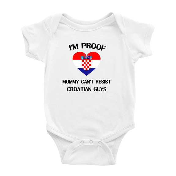 I'm Proof Mommy Can't Resist Croatian Guys Cute Baby Rompers Baby Bodysuit (White, 12-18 Months)