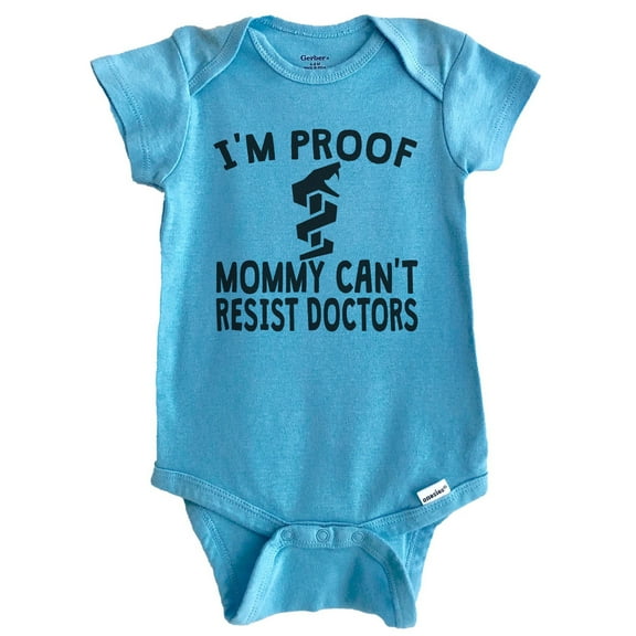I'm Proof Mommy Can't Resist Doctors Baby Bodysuit - Funny Baby Bodysuit (Blue), 0-3 Months
