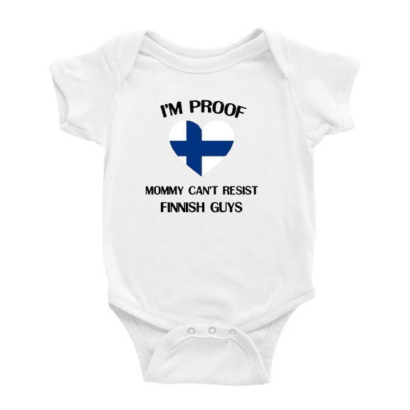 I'm Proof Mommy Can't Resist Finnish Guys Baby Romper Bodysuit For Boy Girl (White, 0-3 Months)