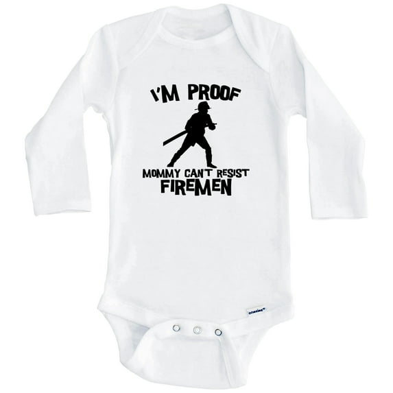I'm Proof Mommy Can't Resist Firemen Funny Firefighter One Piece Baby Bodysuit (Long Sleeve), 0-3 Months White