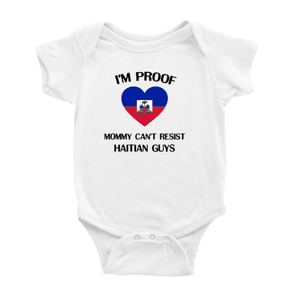 I'm Proof Mommy Can't Resist Haitian Guys Baby Bodysuit Newborn Clothes Outfits (White, 0-3 Months)