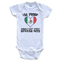 I'm Proof Mommy Can't Resist Mexican Guys Mexico Flag Heart Baby Bodysuit, 0-3 Months White