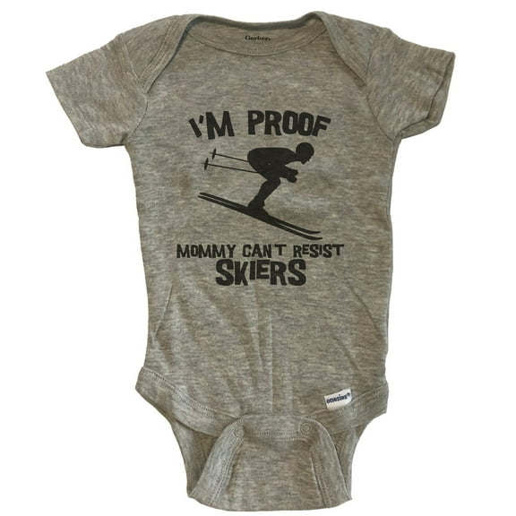 I'm Proof Mommy Can't Resist Skiers Funny Skiing Baby Bodysuit - Grey
