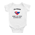 thumbnail image 1 of I'm Proof Mommy Can't Resist Slovakian Guys Cute Baby Bodysuit (White, 0-3 Months), 1 of 5