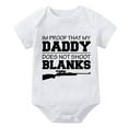 thumbnail image 1 of I'm Proof That My Daddy Does Not Shot Blanks Unisex Baby Outfits Short Sleeve Baby Boys Outfit White Baby Romper 3-6 Months U, 1 of 2