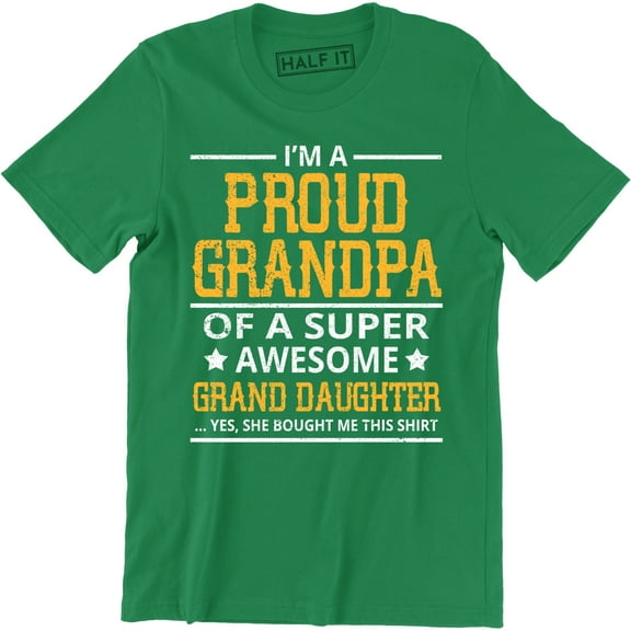 I'm Proud Grandpa of A Super Awesome Granddaughter Men's Grandfather T-Shirt