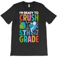 thumbnail image 1 of I'm Ready To Crush 5th Grade Funny Shark Back To School - Great Gift Idea H30650 Unisex T-Shirt, Up to 5XL Available, 1 of 2