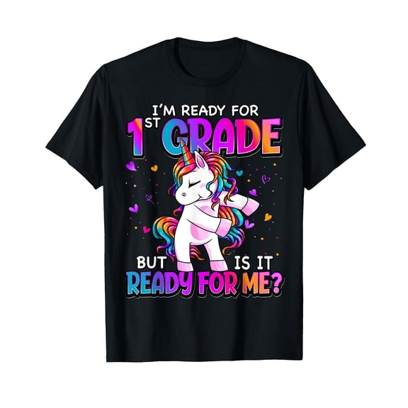 I'm Ready for 1st Grade Back to School 1st Grade Teacher T-Shirt