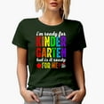 thumbnail image 1 of I'm Ready for Kindergarten but Is It Ready for Me, School Teacher, Military Green T-Shirt, Small, 1 of 5