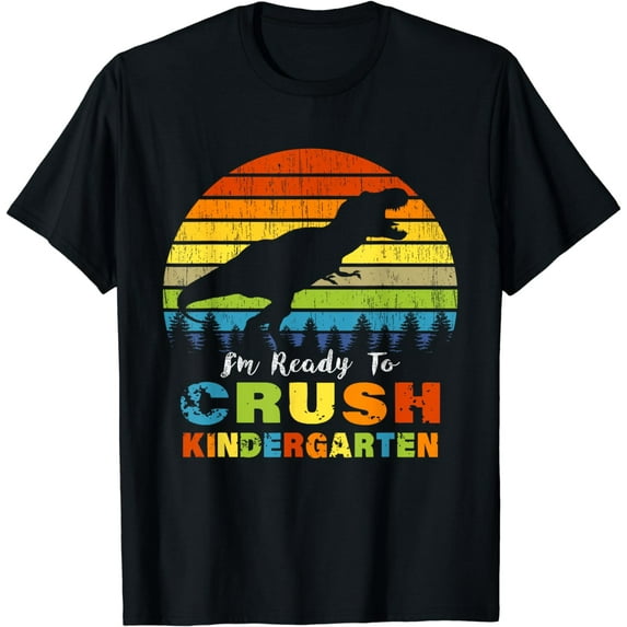 I'm Ready to Crush Kindergarten Dinosaur T-Shirt