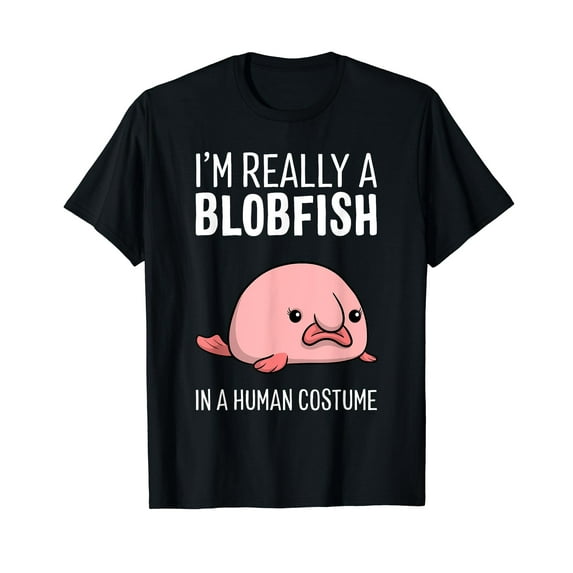 I'm Really A Blobfish In A Human Costume Halloween Funny T-Shirt