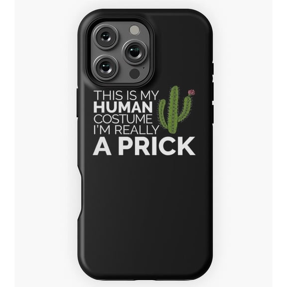 I'm Really A Prick Cactus Funny GA3562 Phone Case for iPhone 11 to 17 Pro Max