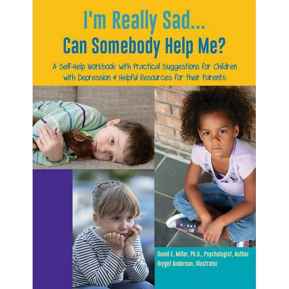 I'm Really Sad...Can Somebody Help Me?, (Paperback)