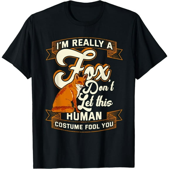 I'm Really a Fox be Smart Unisex T-Shirt for Men Women Kids ,Black Color,Size M