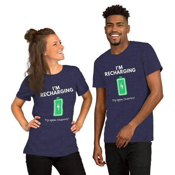 I'm Recharging Short-Sleeve Unisex T-Shirt