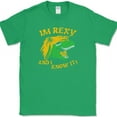 thumbnail image 1 of I'm Rexy and I Know It T-Shirt Funny Sexy Music Dinosaur Humor Novelty Tee - Green, 5XL, 1 of 1