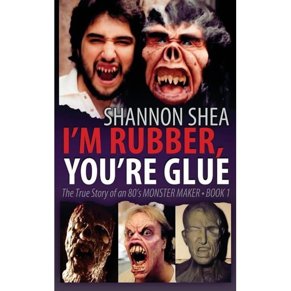 I'm Rubber, You're Glue, (Paperback)