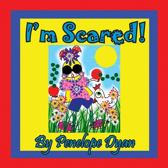 I'm Scared!, (Paperback)