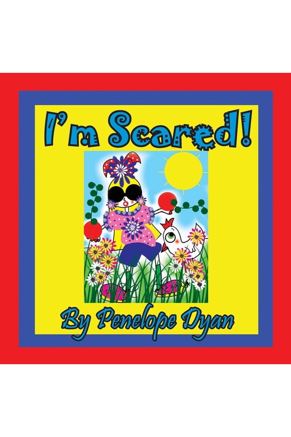 I'm Scared!, (Paperback)