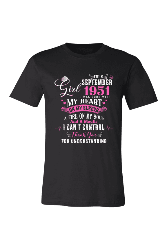 I'm September Girl 1951 75th Birthday Vintage 75 Years Old Bday Women T-Shirt