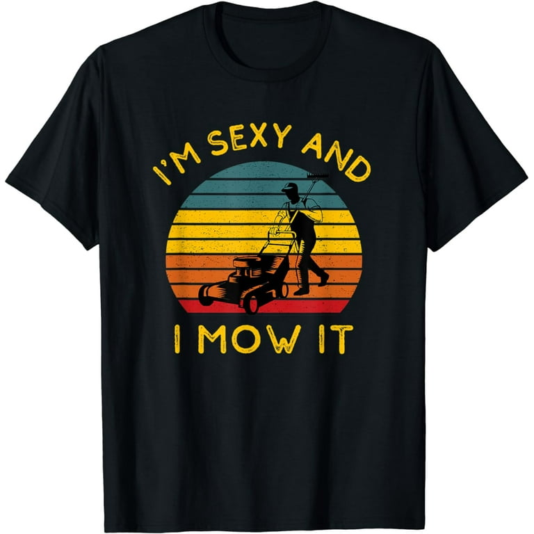 Push Lawn Mower T Shirt Push Lawn Mower T Shirt