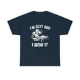 thumbnail image 1 of I'm Sexy and I Mow It Shirt - Funny Lawn Mowing Gift for Dad - ID: 533, 1 of 7