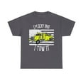 thumbnail image 1 of I'm Sexy and I Tow It Semi Truck Wrecker Driver T-Shirt, 1 of 9