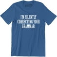 thumbnail image 1 of I'm Silently Correcting Your Grammar Funny English Teacher Men T-Shirt, 1 of 4