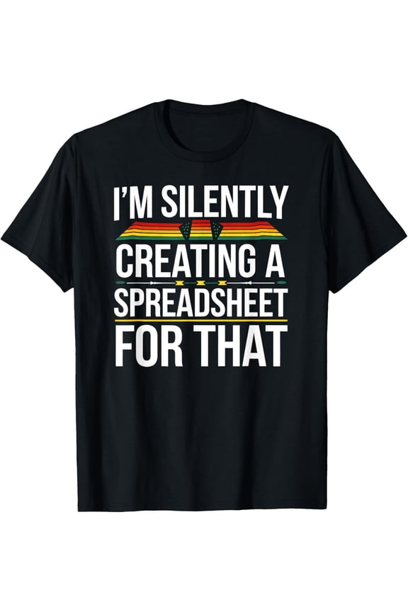 I'm Silently Creating a Spreadsheet For That Vintage Lines T-Shirt