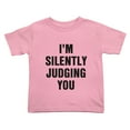 thumbnail image 1 of I'm Silently Judging You Funny Toddler T-Shirts for Boys Girls (Pink, 4T), 1 of 5