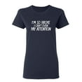 thumbnail image 1 of I'm So Broke I Can't Even Pay Attention Sarcastic Novelty Gift Idea Adult Humor Funny Women's Casual Tees, 1 of 3