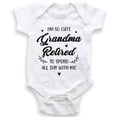 thumbnail image 1 of I'm So Cute Grandma Retired To Spend All Day With Me - Baby Bodysuit, 1 of 2