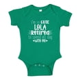 thumbnail image 1 of I'm So Cute Lola Retired To Spend All Day With Me Baby Bodysuit One Piece 24 mo Kelly Green, 1 of 3