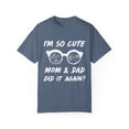 thumbnail image 1 of I'm So Cute Mom And Dad Did It Again Big Brother Sister Unisex Garment-Dyed T-shirt, 1 of 4