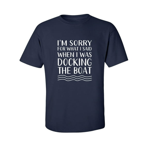 I'm Sorry For What I Said. . . Adult Short Sleeve T-shirt