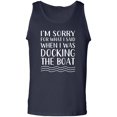 thumbnail image 1 of I'm Sorry For What I Said. . . Adult Tank Top, 1 of 3